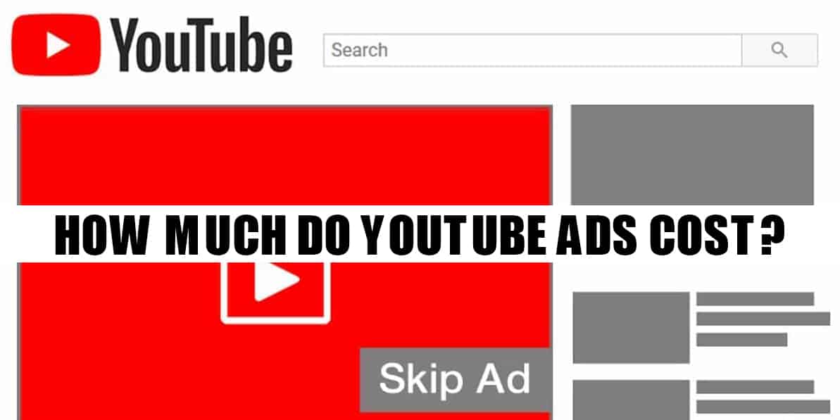 How Much Do YouTube Ads Cost?